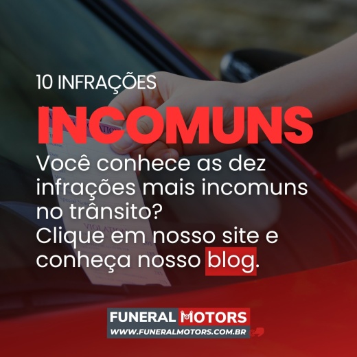 10 INFRAÇÕES INCOMUNS