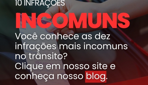 10 INFRAÇÕES INCOMUNS